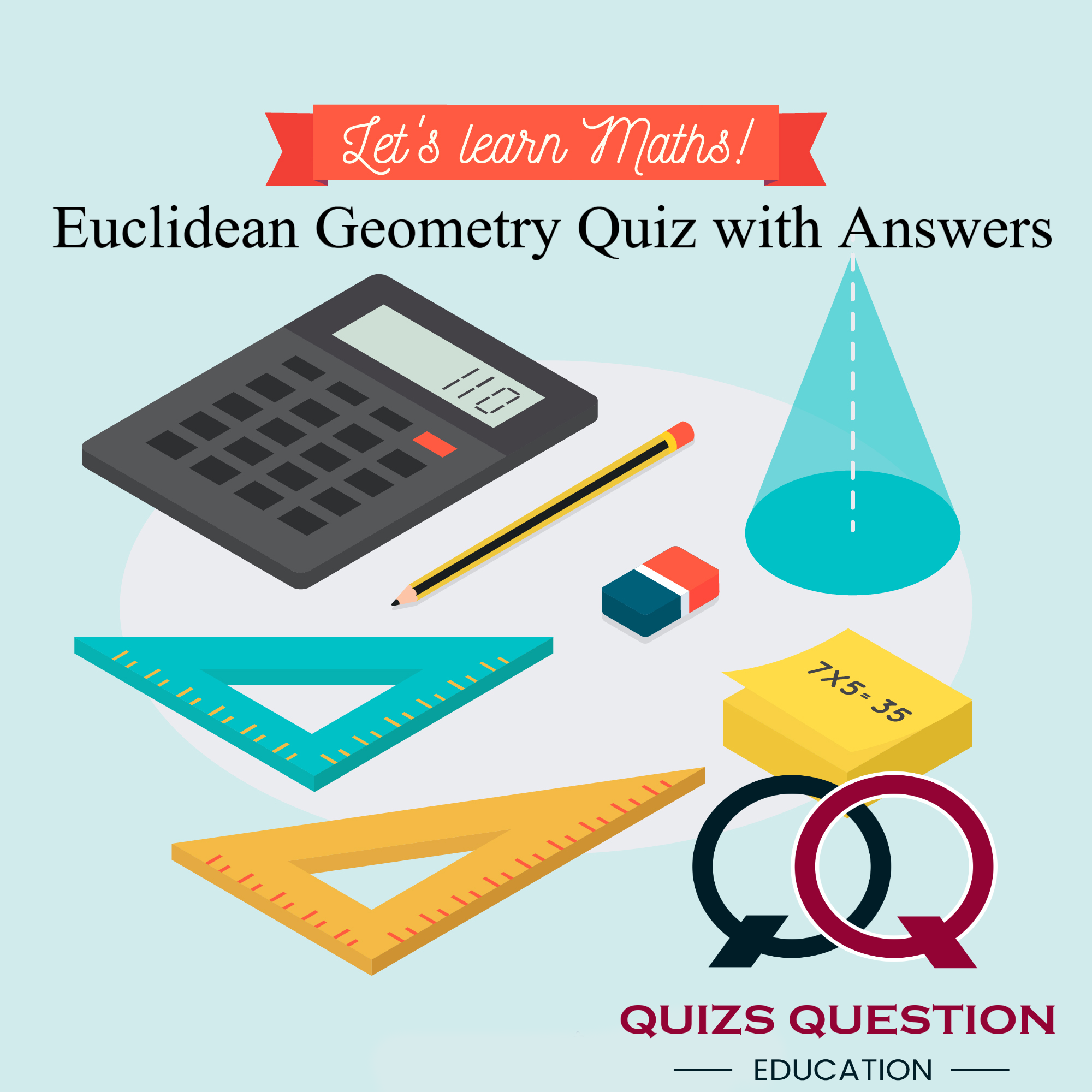 Euclidean Geometry Quiz with Answers