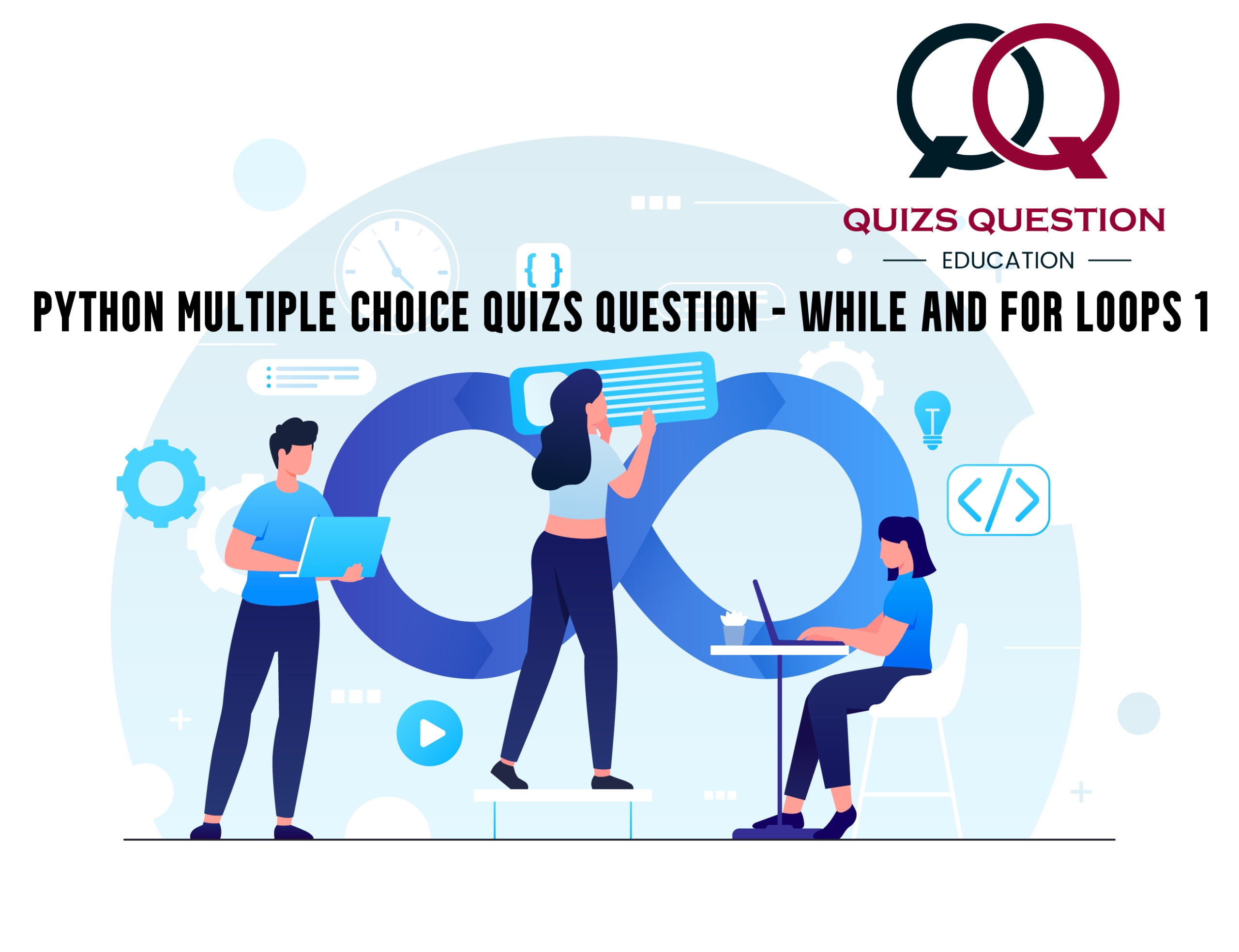 Python Multiple Choice Quizs Question – While and For Loops 1