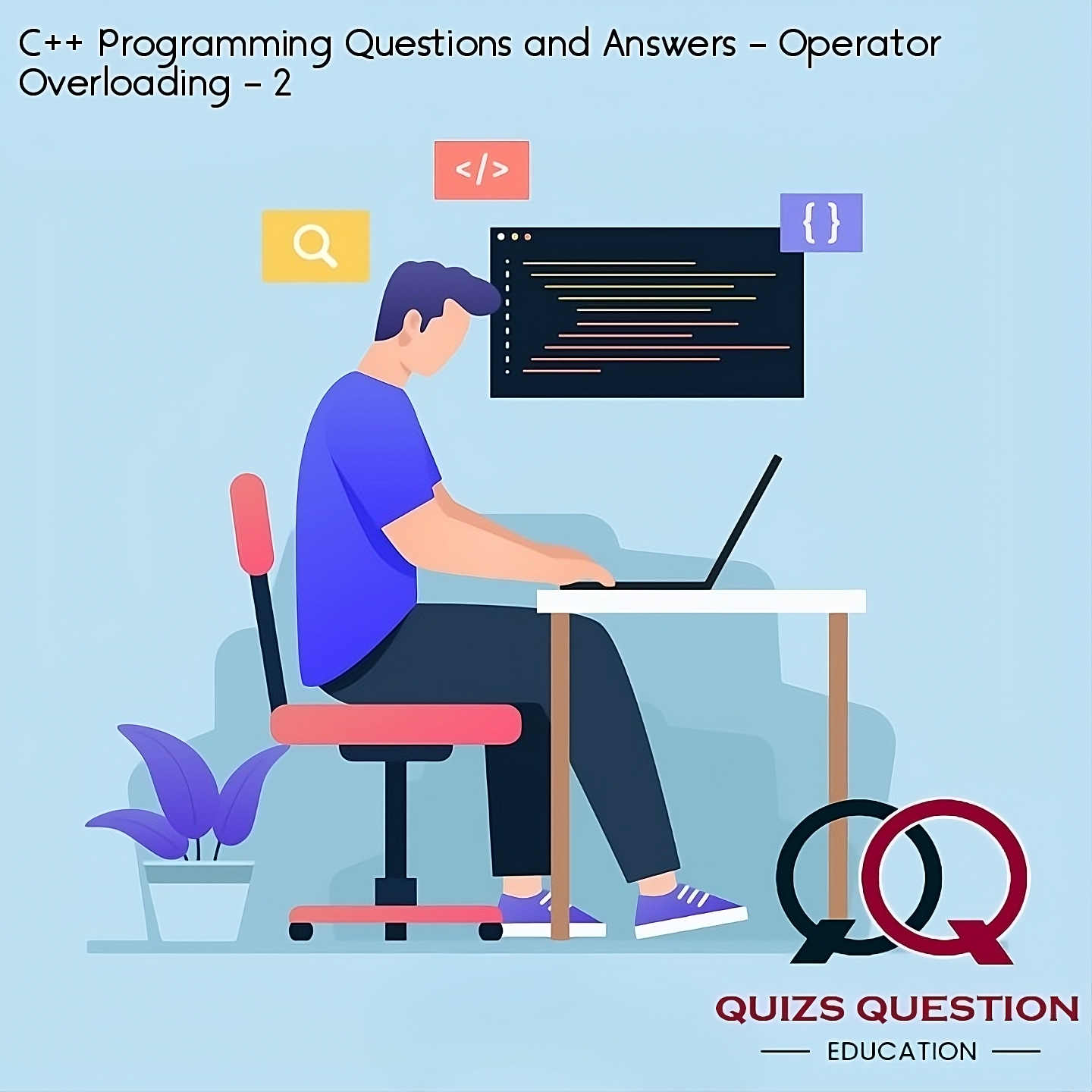 C++ Programming Questions and Answers – Operator Overloading – 2
