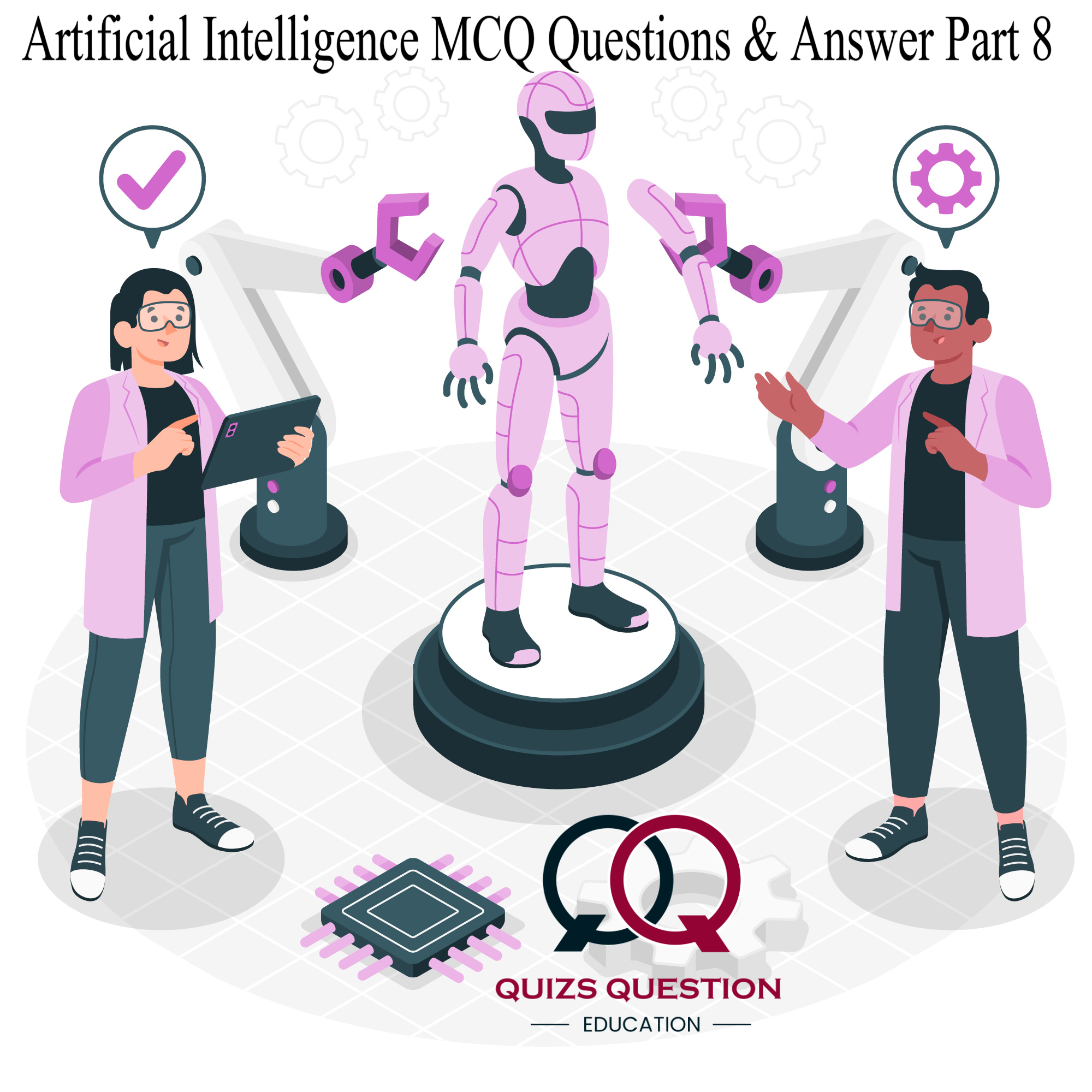 Artificial Intelligence MCQ Questions & Answers Part 8