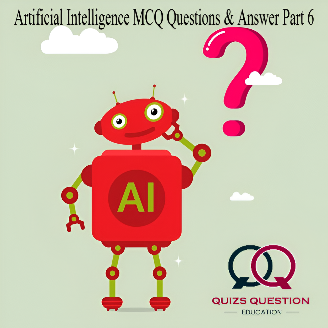 Artificial Intelligence MCQ Questions & Answer Part 6