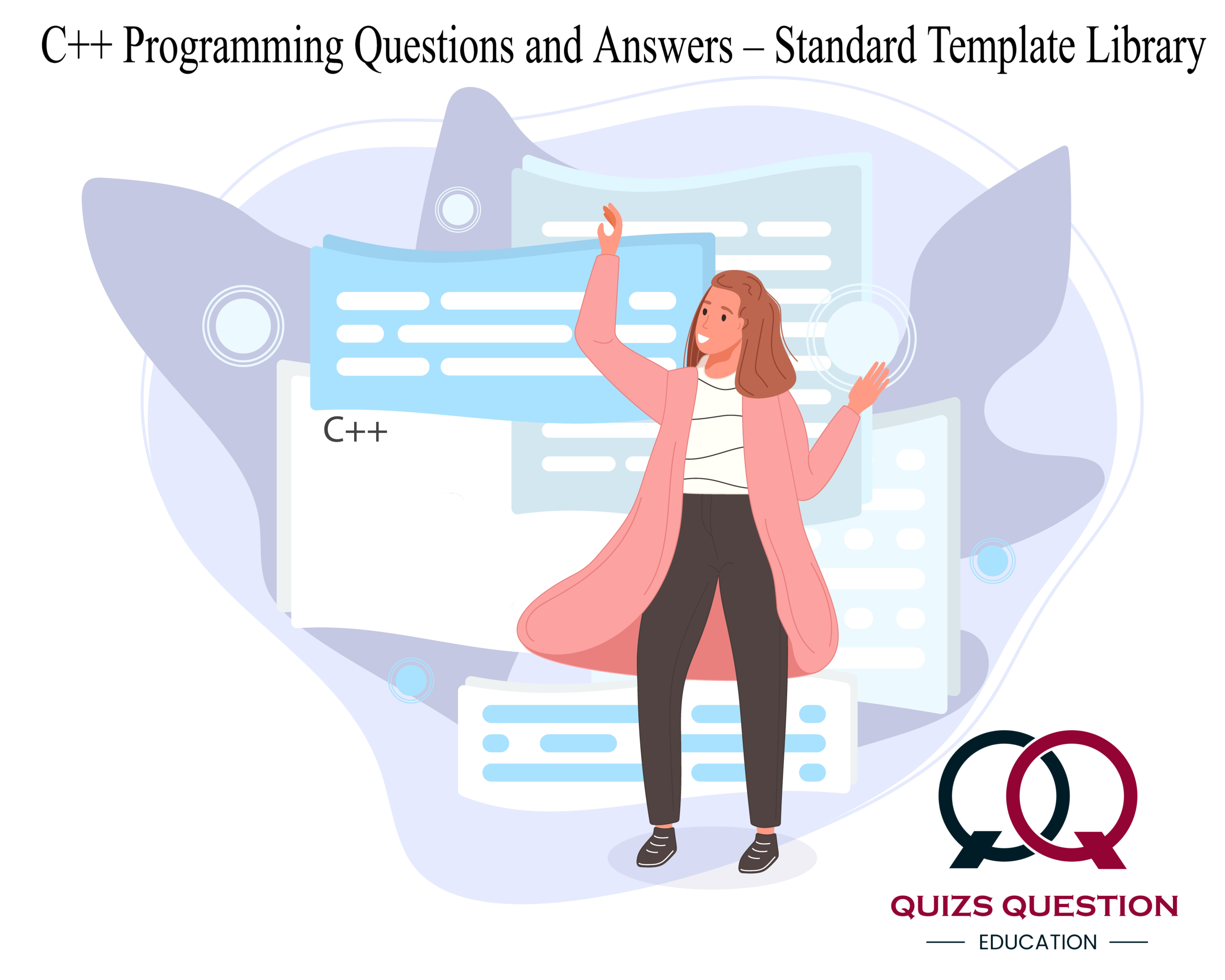 C++ Programming Questions and Answers – Standard Template Library